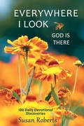Cover: Everywhere I Look, God Is There - Cladach Publishing