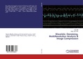 Cover: Wavelets: Denoising, MultiResolution Analysis & Image Compression - LAP Lambert Academic Publishing