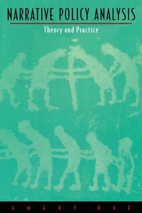 Enlarge image Cover: Narrative Policy Analysis - Duke University Press Books