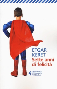Abbildung von: Sette anni di felicità - Universale economica;Feltrinelli