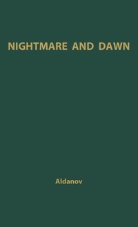 Abbildung von: Nightmare and Dawn. - Praeger Publishers Inc