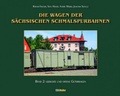 Cover: Die Wagen der s&auml;chsischen Schmalspurbahnen. Band 2 - SSB-Medien