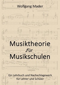 Abbildung von: Musiktheorie für Musikschulen - BoD - Books on Demand