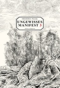 Cover: Ungewisses Manifest 3 - edition clandestin