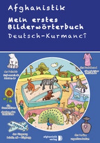 Abbildung von: Mein erstes Bilderwörterbuch Deutsch - Kurdisch Kurmanci - Afghanistik-Social-Business Verlag