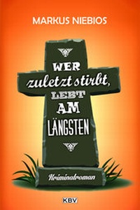 Abbildung von: Wer zuletzt stirbt, lebt am längsten - KBV