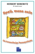 Cover: Spa&szlig; muss sein - Bonewitz, Michael