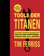 Cover: Tools der Titanen - FinanzBuch Verlag