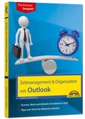 Bild: Zeitmanagement & Organisation mit Outlook - Termine, Mails und Abl&auml;ufe mit Outlook im Griff - F&uuml;r die Microsoft Outlook Versionen 2010-2016 - Markt + Technik