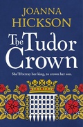 Cover: The Tudor Crown - HarperCollins