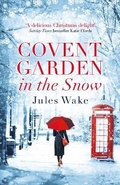 Cover: Covent Garden in the Snow - One More Chapter