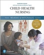Cover: Pearson Reviews & Rationales: Child Health Nursing with Nursing Reviews & Rationales - Pearson