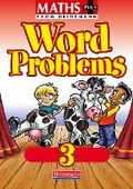 Cover: Maths Plus Word Problems 3: Pupil Book (8 pack) - Heinemann