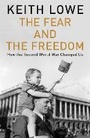 Cover: The Fear and the Freedom - Viking