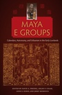 Cover: Maya E Groups - University Press of Florida
