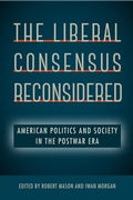 Cover: Liberal Consensus Reconsidered - University Press of Florida