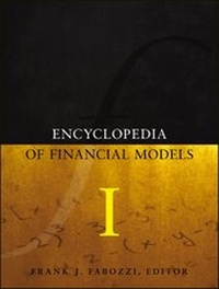Enlarge image Cover: Encyclopedia of Financial Models, Volume I - Wiley