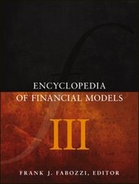 Enlarge image Cover: Encyclopedia of Financial Models, Volume III - Wiley