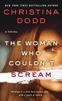 Cover: The Woman Who Couldn't Scream - St Martin's Press