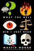 Cover: What the Hell Did I Just Read - St. Martin's Press