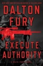 Cover: Execute Authority - St. Martin's Press