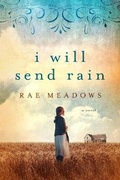 Cover: I Will Send Rain - St Martin's Press