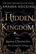 Cover: Hidden Kingdom: The Kanin Chronicles - St Martin's Press