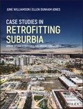 Cover: Case Studies in Retrofitting Suburbia - Wiley