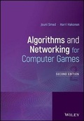 Cover: Algorithms and Networking for Computer Games, 2nd Edition - Wiley
