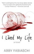 Cover: I Liked My Life - Thorndike Press Large Print