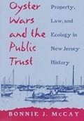 Bild: Oyster Wars and the Public Trust - University of Arizona Press