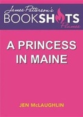 Cover: A Princess in Maine Lib/E - Bookshots Flames