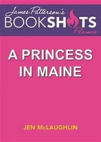 Enlarge image Cover: A Princess in Maine Lib/E - Bookshots Flames