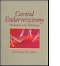 Cover: Carotid Endarterectomy - Marcel Dekker Inc