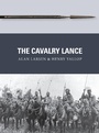 Cover: The Cavalry Lance - Osprey Publishing