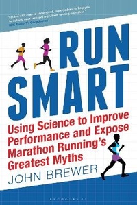 Enlarge image Cover: Run Smart - Bloomsbury Sport