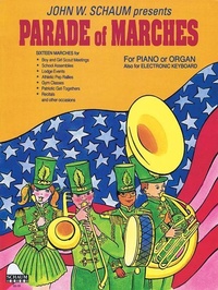 Abbildung von: Parade of Marches: Nfmc 2016-2020 Elementary II Selection - Schaum Publications