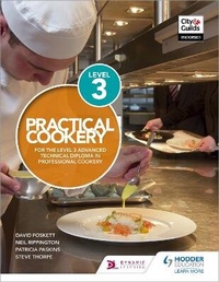Enlarge image Cover: Practical Cookery for the Level 3 Advanced Technical Diploma in Professional Cookery - Hodder Education
