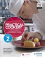 Cover: Practical Cookery for the Level 2 Technical Certificate in Professional Cookery - Hodder Education