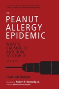 Cover: The Peanut Allergy Epidemic, Third Edition - Skyhorse Publishing