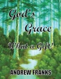 Cover: God's Grace - Xulon Press