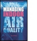 Cover: Managing Indoor Air Quality - CRC Press