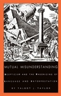 Cover: Mutual Misunderstanding - Duke University Press Books