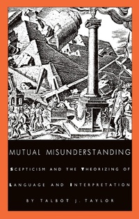 Enlarge image Cover: Mutual Misunderstanding - Duke University Press Books