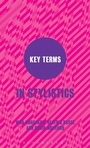 Cover: Key Terms in Stylistics - Continuum Publishing Corporation