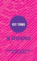 Cover: Key Terms in Stylistics - Continuum Publishing Corporation