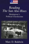 Cover: Reading &laquo;The Sun Also Rises&raquo; - Peter Lang Verlag
