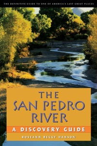 Abbildung von: THE SAN PEDRO RIVER - University of Arizona Press