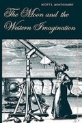 Cover: The Moon and the Western Imagination - University of Arizona Press
