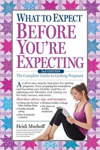 Enlarge image Cover: What to Expect Before You're Expecting - Workman Publishing
